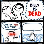 billy is dead meme