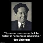 Nonsense is nonsense Saul Lieberman