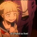 i found this image and thought i should share | image tagged in himiko toga | made w/ Imgflip meme maker