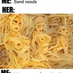 Her Sending Noods meme