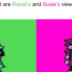 Ralsei and Susie meme