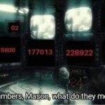 The numbers mason, what do they mean?