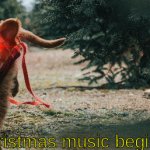 Christmas music begins