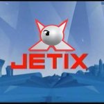 Jetix | image tagged in jetix | made w/ Imgflip meme maker