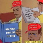 How Biden stole the election meme