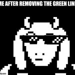Toriel skeptical | ME AFTER REMOVING THE GREEN LINE | image tagged in undertale - toriel | made w/ Imgflip meme maker