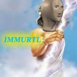 Meme man Immurtl