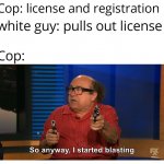 License and registration meme
