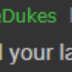 You Just Mookied you last dukes meme