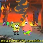 Spongebob we saved the city