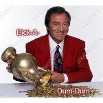 Des O'Connor | Dick-A-; Dum-Dum | image tagged in chatshow,quizmaster,redcoat,entertainer,pop music,record | made w/ Imgflip meme maker