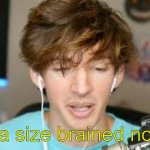 alber pea size brained noobe