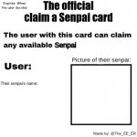 The official claim a senpai pass meme
