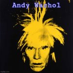 Andy Warhol | Andy Warhol | image tagged in funny memes | made w/ Imgflip meme maker