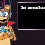 Rockstar Freddy's Conclusion meme