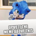 Sonic Sign Spinner | UPVOTE THE MEME ABOVE THIS | image tagged in sonic sign spinner | made w/ Imgflip meme maker