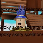 Spoky skery scelatons