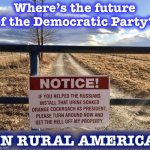The future of the Democratic Party is rural meme