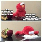 about admin | CALL A EMERGENCY MEETING WHEN YOU FIND SOMEONES ON CAMS. CALL A EMERGENCY MEETING WHEN SOMEONE VENT/KILL 
 WHILE ADMINING IN ADMIN. | image tagged in elmo eats sugar | made w/ Imgflip meme maker