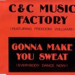 C+C Music Factory Gonna Make you sweat