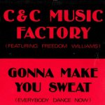 C+C Music Factory Gonna Make you sweat