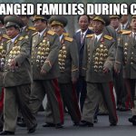North korean military | ESTRANGED FAMILIES DURING COVID | image tagged in north korean military | made w/ Imgflip meme maker