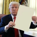 Trump Holding Paper meme