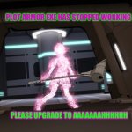 RWBY VOLUME 8 NORA | PLOT ARMOR EXE HAS STOPPED WORKING; PLEASE UPGRADE TO AAAAAAAHHHHHH | image tagged in rwby volume 8 nora | made w/ Imgflip meme maker