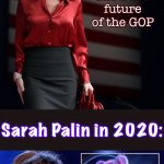 Sarah Palin in 2020 meme
