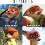 Nick's Social Media | A MAN'S SOCIAL MEDIA BE LIKE: | image tagged in nick wilde social media,zootopia,nick wilde,social media,funny,memes | made w/ Imgflip meme maker
