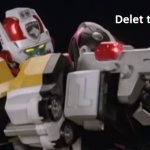 Tokusou Sentai Deletranger meme