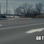 if i was american | MOVE WEST; ME; GO TO CANADA | image tagged in highway 47,covid,trumpism | made w/ Imgflip meme maker