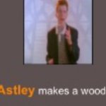 Rick astley