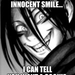 Speed-o'-sound Sonic | JUDGING BY YOUR INNOCENT SMILE... I CAN TELL YOU WANT A COOKIE | image tagged in speed-o'-sound sonic,anime,one punch man | made w/ Imgflip meme maker