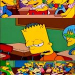Say it again Bart meme