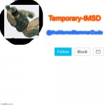 Temporary-tMSD Announcement