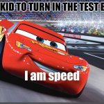 I am speed Meme Generator - Imgflip