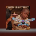 skippy jif biffy miffy meme