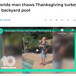 florida man thaws turkey in pool meme