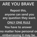 are you brave