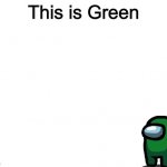 This is Green