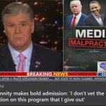 Sean Hannity media malpractice