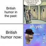 British humor then & now