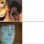 Satanic Woody with flames vs Woody staring in disappointment meme