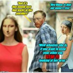 GIRL WITH VINCENT | "Nah it's that moody lass 
 that works in the
 jewellers"; "Hey Vince, is that
 our mona's, Lisa", "Well whoever she is,
 If you want to keep
 your other ear,
 
 looking at her arse."; STOP !!! | image tagged in girl with vincent | made w/ Imgflip meme maker