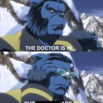 X-Men Anime Beast Sunglasses The Doctor Is In Meme