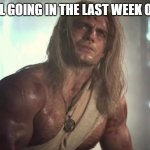 beaten geralt | HOW I FEEL GOING IN THE LAST WEEK OF SCHOOL | image tagged in beaten geralt | made w/ Imgflip meme maker