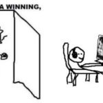 Are ya winning, son? | image tagged in are ya winning son | made w/ Imgflip meme maker