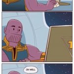 Thanos does not approve