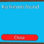 No friends found